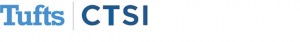 Tufts Clinical and Translational Science Institute (Tufts CTSI)
